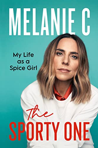 cover image The Sporty One: My Life as a Spice Girl