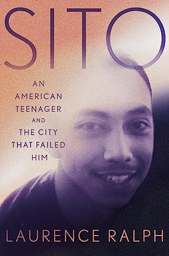 cover image Sito: An American Teenager and the City That Failed Him