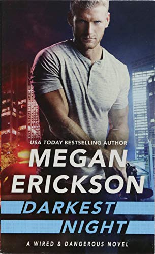 cover image Darkest Night: Wired & Dangerous, Book 2