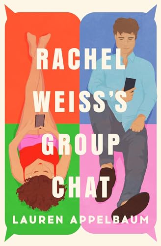cover image Rachel Weiss’s Group Chat