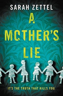 A Mother’s Lie