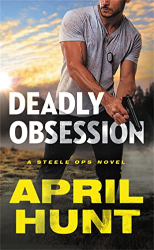 cover image Deadly Obsession (Steele Ops #1)
