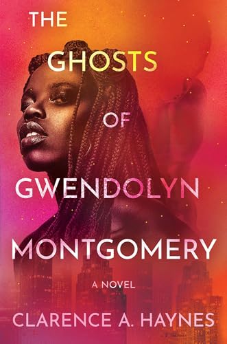 cover image The Ghosts of Gwendolyn Montgomery