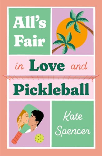 cover image All’s Fair in Love and Pickleball