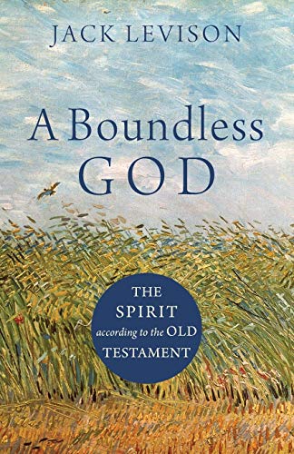 cover image A Boundless God: The Spirit According to the Old Testament