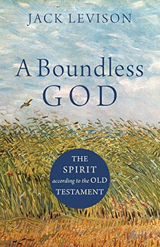cover image A Boundless God: The Spirit According to the Old Testament