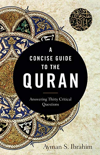 cover image A Concise Guide to the Quran: Answering Thirty Critical Questions