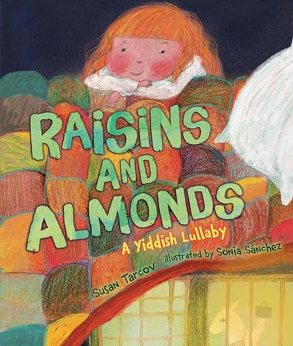 cover image Raisins and Almonds: A Yiddish Lullaby