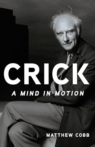 cover image Crick: A Mind in Motion