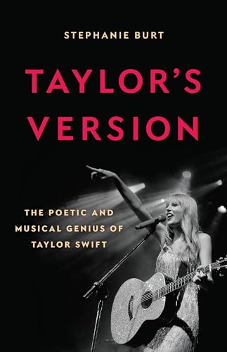 cover image Taylor’s Version: The Poetic and Musical Genius of Taylor Swift