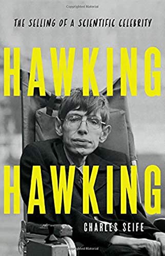 cover image Hawking Hawking: The Selling of a Scientific Celebrity