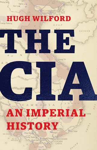 cover image The CIA: An Imperial History