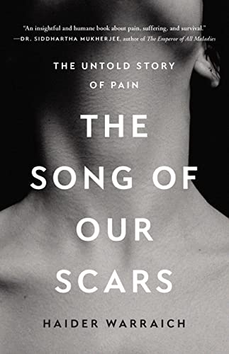 cover image The Song of Our Scars: The Untold Story of Pain