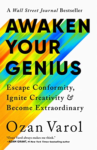 cover image Awaken Your Genius: Escape Conformity, Ignite Creativity, and Become Extraordinary