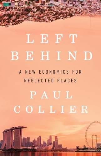 cover image Left Behind: A New Economics for Neglected Places
