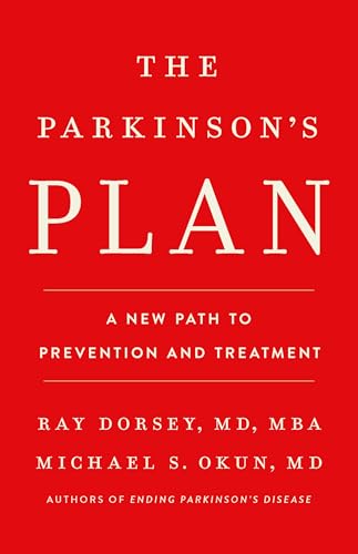 cover image The Parkinson’s Plan: A New Path to Prevention and Treatment