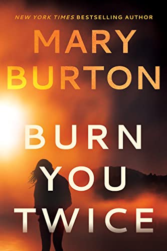 cover image Burn You Twice