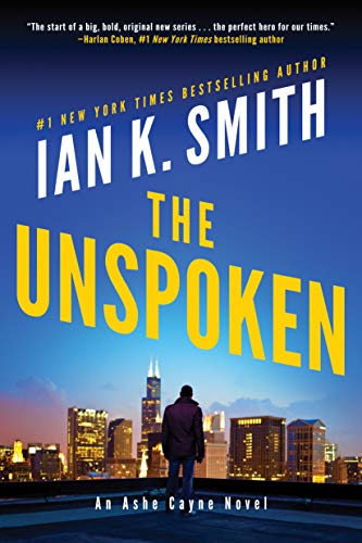 cover image The Unspoken: An Ashe Cayne Novel