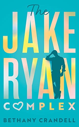 cover image The Jake Ryan Complex