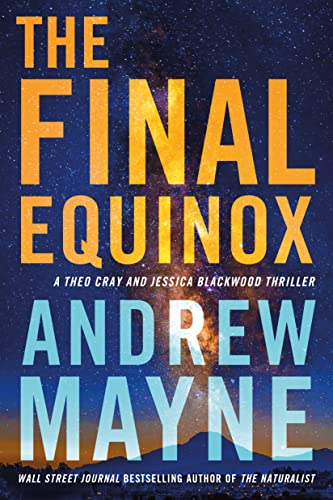 cover image The Final Equinox: A Theo Cray & Jessica Blackwood Thriller