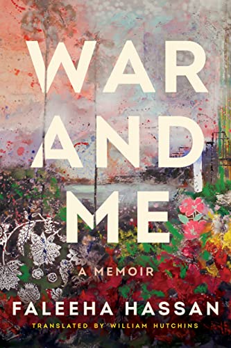 cover image War and Me: A Memoir 