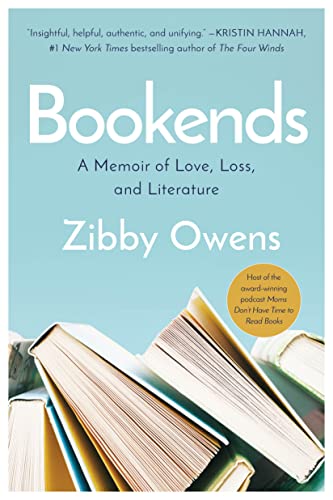 cover image Bookends: A Memoir of Love, Loss, and Literature
