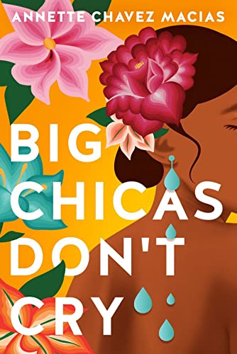 cover image Big Chicas Don’t Cry