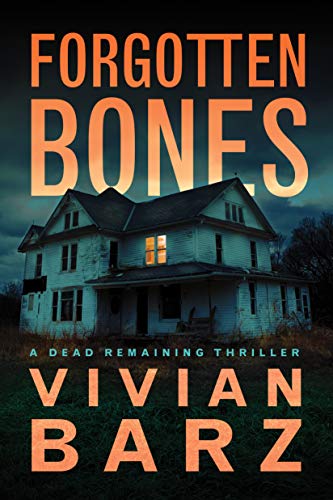 cover image Forgotten Bones: Dead Remaining, Book 1