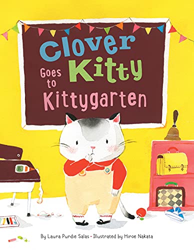 cover image Clover Kitty Goes to Kittygarten