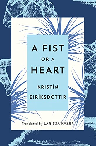 cover image A Fist or a Heart