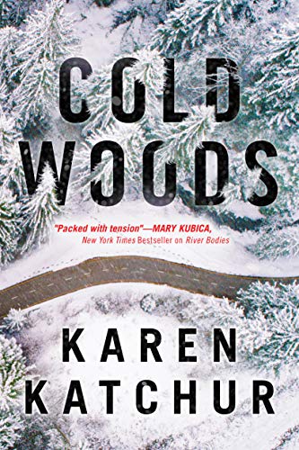 cover image Cold Woods: A Northampton County Novel