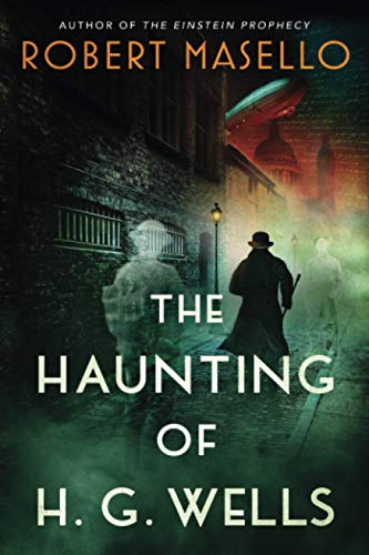 cover image The Haunting of H. G. Wells