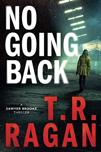 cover image No Going Back: A Sawyer Brooks Thriller