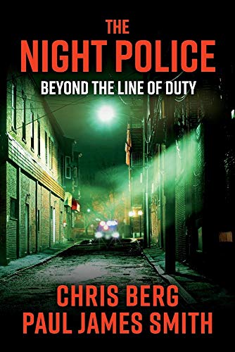 cover image The Night Police: Beyond the Line of Duty