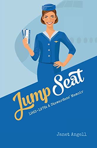 cover image Jump Seat: 1963–1976: A Stewardess’ Memoir