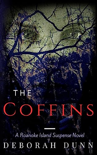 cover image The Coffins: A Roanoke Island Suspense Novel