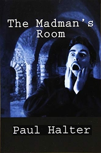 The Madman’s Room