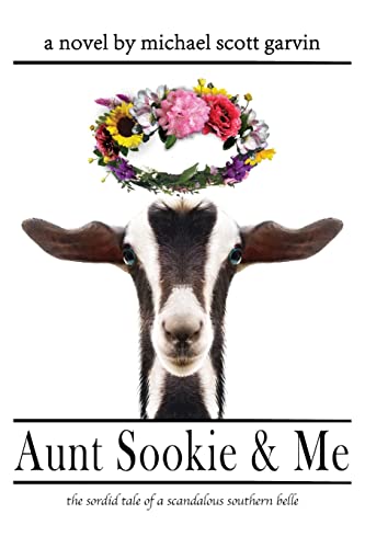 cover image Aunt Sookie and Me: The Sordid Tale of a Scandalous Southern Belle 