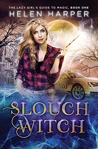 cover image Slouch Witch: The Lazy Girl’s Guide to Magic, Book 1