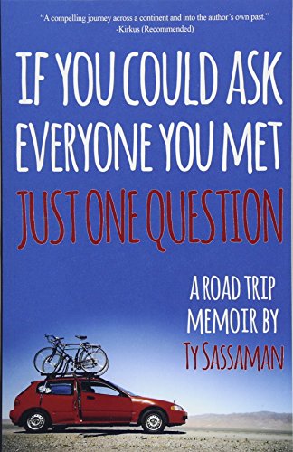 cover image Just One Question: A Road Trip Memoir
