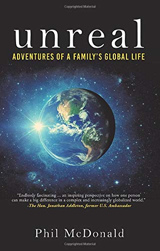 cover image Unreal: Adventures of a Family’s Global Life
