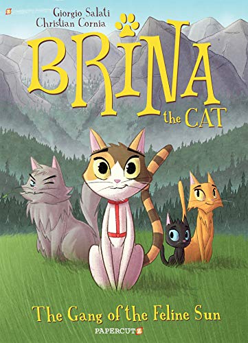 cover image The Gang of the Feline Sun (Brina the Cat #1)