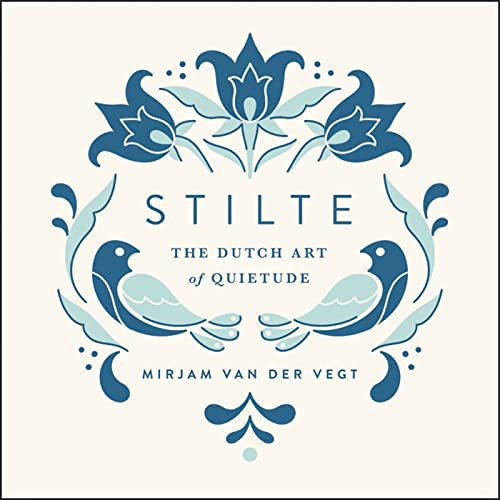 cover image Stilte: The Dutch Art of Quietude