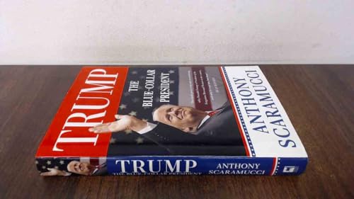 cover image Trump: The Blue-Collar President