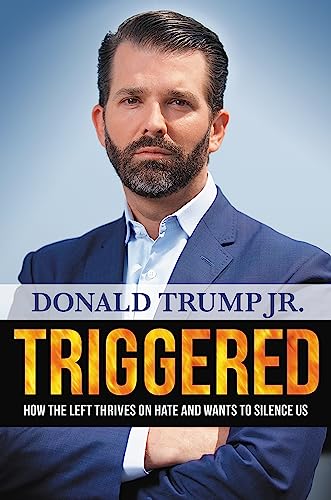 cover image Triggered: How the Left Thrives on Hate and Wants to Silence Us