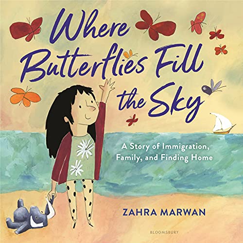 cover image Where Butterflies Fill the Sky: A Story of Immigration, Family, and Finding Home