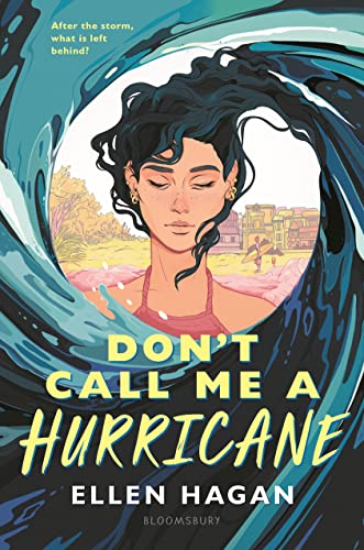 cover image Don’t Call Me a Hurricane