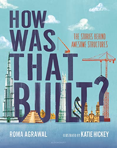 cover image How Was That Built? The Stories Behind Awesome Structures