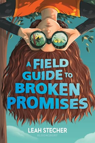 cover image A Field Guide to Broken Promises
