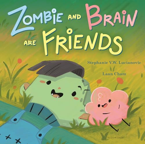 cover image Zombie and Brain Are Friends